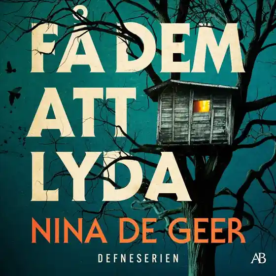 Få dem att lyda (ljudbok) av Nina De Geer Populärt val