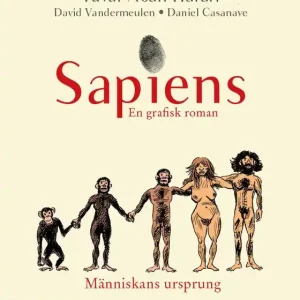 Människans ursprung : Sapiens - En grafisk roman (e-bok) av Yuval Noah Harari Trygg betalning