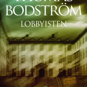 Begränsad tid Lobbyisten (e-bok) av Thomas Bodström
