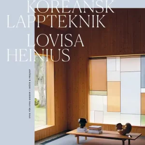 Reapris Pojagi : Koreansk lappteknik (e-bok) av Lovisa Heinius