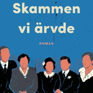Skammen vi ärvde (e-bok) av Elin Ylvasdotter Köp online