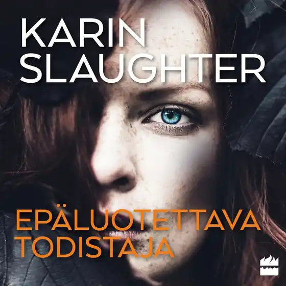 Epäluotettava todistaja (ljudbok) av Karin Slaughter Kampanj