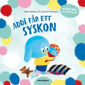 Addi får ett syskon (ljudbok) av Ellen Karlsson Begränsat erbjudande