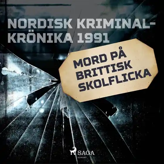 Mord på brittisk skolflicka (ljudbok) av Diverse I lager