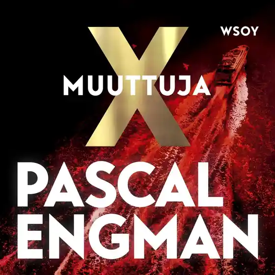 Muuttuja X (ljudbok) av Pascal Engman Extra rabatt