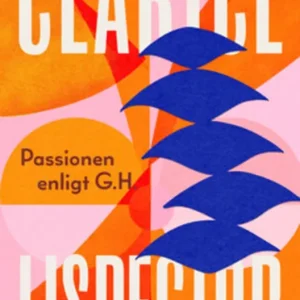 Sista chansen Passionen enligt G. H. (e-bok) av Clarice Lispector