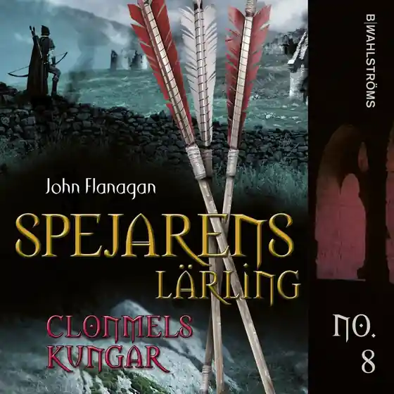 Clonmels kungar (e-bok) av John Flanagan Erbjudande