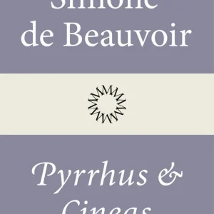 Pyrrhus och Cineas (e-bok) av Simone de Beauvoir Billigare
