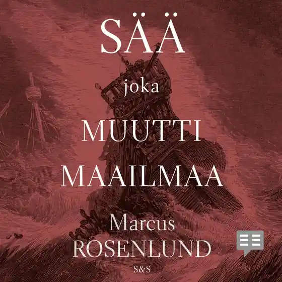 Sää joka muutti maailmaa (ljudbok) av Marcus Rosenlund Sänkt pris