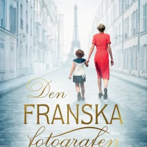 Den franska fotografen (e-bok) av Natasha Lester Rabatt