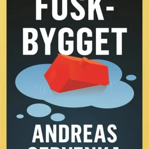 risnedsättning Fuskbygget : så knäckte bostadsmarknaden Sverige och världen (e-bok) av Andreas Cervenka