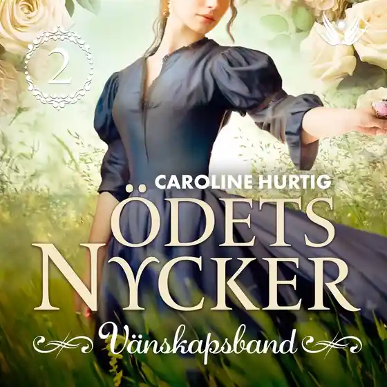 Ödets nycker: Vänskapsband (e-bok) av Caroline Hurtig Rea