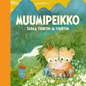 Muumipeikko tapaa Tiuhtin ja Viuhtin (e-bok) av Cecilia Davidsson Utförsäljning