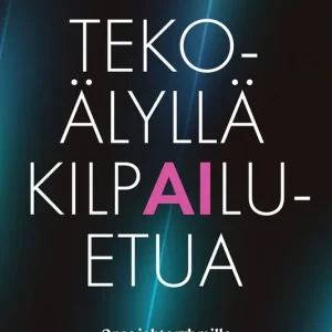Fynd Tekoälyllä kilpailuetua (e-bok) av Timo Savolainen