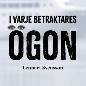 I varje betraktares ögon (e-bok) av Lennart Svensson Köp nu