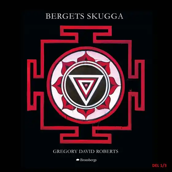 Bergets skugga. Del 1 (ljudbok) av Gregory David Roberts Populärt val