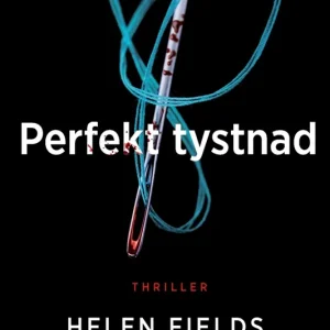 Begränsat antal Perfekt tystnad (e-bok) av Helen Fields