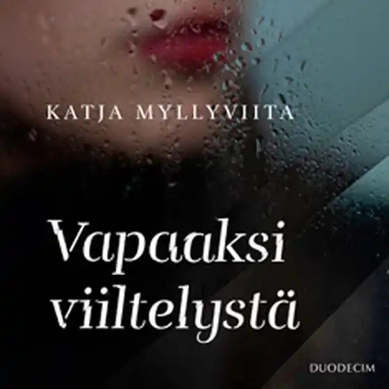 Rea Vapaaksi viiltelystä (ljudbok) av Katja Myllyviita