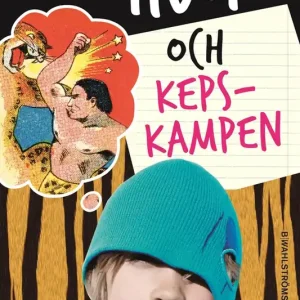 Hugo och kepskampen (e-bok) av Christina Lindström Kundfavorit