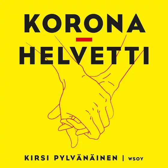 Erbjudandepris Koronahelvetti (ljudbok) av Kirsi Pylvänäinen