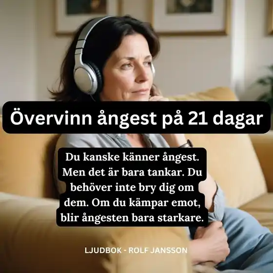 Övervinn ångest på 21 dagar (ljudbok) av Rolf Jansson Handla nu