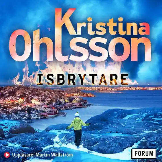 Endast denna vecka Isbrytare (ljudbok) av Kristina Ohlsson