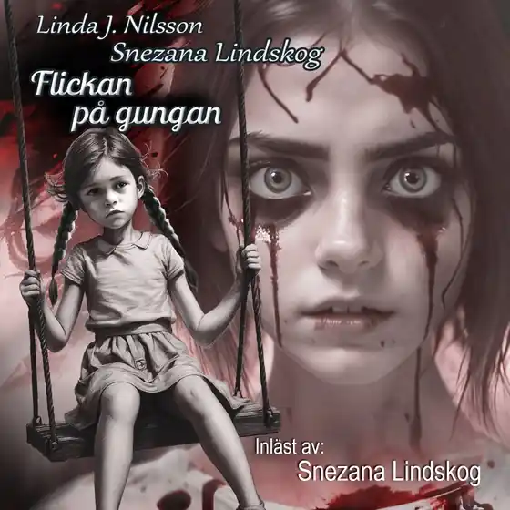 Beställ idag Flickan på gungan (ljudbok) av Snezana Lindskog