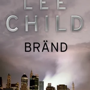 Bränd (e-bok) av Lee Child Sänkt pris