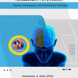 Rabatt Adolescent Psychology: Theories, Development, and Contemporary Challenges (e-bok) av Stephen B. Gadzama