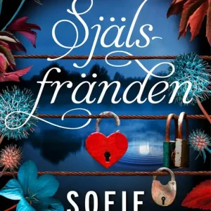 Populär Själsfränden (e-bok) av Sofie Sarenbrant