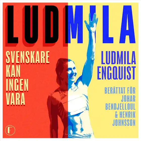 Ludmila : svenskare kan ingen vara (ljudbok) av Henrik Johnsson Kampanjpris