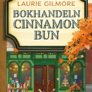 Bokhandeln Cinnamon Bun (e-bok) av Laurie Gilmore Köp nu