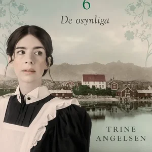 De osynliga (e-bok) av Trine Angelsen Endast denna vecka