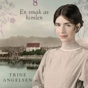 En smak av himlen (e-bok) av Trine Angelsen Expressleverans