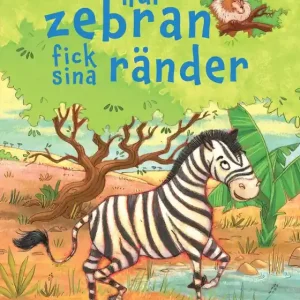 Hur zebran fick sina ränder (Läs & lyssna) (e-bok) av Leslie Sims Billigare