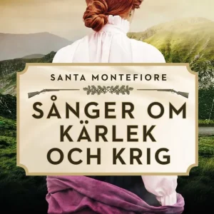 Sånger om kärlek och krig (e-bok) av Santa Montefiore Billigare
