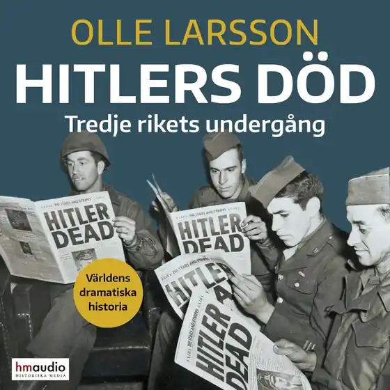 Sänkt pris Hitlers död (ljudbok) av Olle Larsson