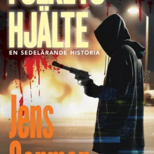 Folkets hjälte (e-bok) av Jens Ganmna Kampanj