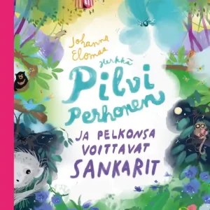 Herkkä Pilvi Perhonen ja pelkonsa voittavat sankarit (e-bok) av Johanna Elomaa Snabb frakt
