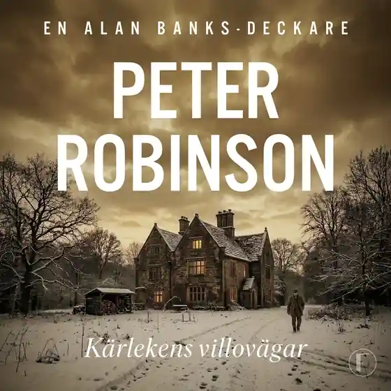 Billigare Kärlekens villovägar (ljudbok) av Peter Robinson