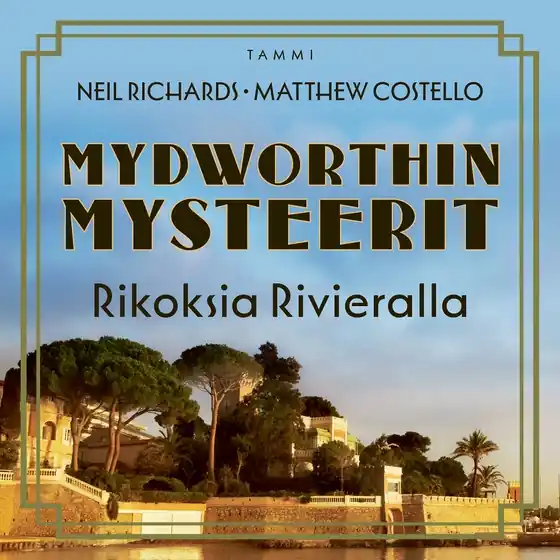 Mydworthin mysteerit: Rikoksia Rivieralla (ljudbok) av Neil Richards Erbjudandepris