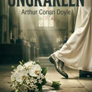 Rabatter Ungkarlen (e-bok) av Arthur Conan Doyle