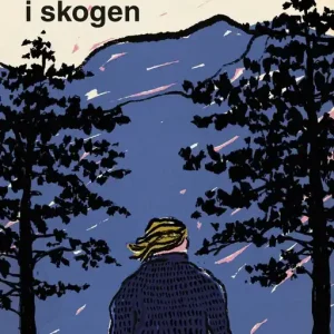 Erbjudande Din vilja sitter i skogen (e-bok) av Mattias Timander