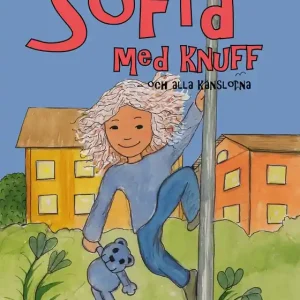 Populärt val Sofia med knuff - och alla känslorna (e-bok) av Annelie Strömberg