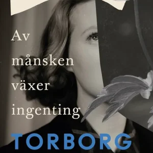 Populärt val Av månsken växer ingenting (e-bok) av Torborg Nedreaas