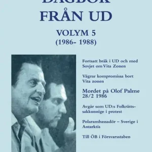 Fri frakt DAGBOK FRÅN UD VOLYM 5 - (1986-1988) (e-bok) av Bo J Theutenberg