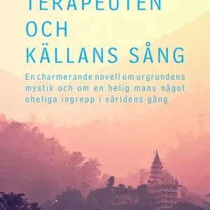 Fynd Tågswamin, terapeuten och källans sång (e-bok) av Jörgen Sundvall