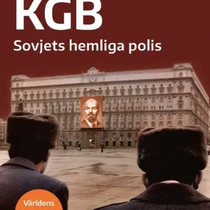 KGB : Sovjets hemliga polis (e-bok) av Simon Olsson Expressleverans