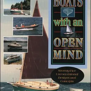Rabatter Boats with an Open Mind: Seventy-Five Unconventional Designs and Concepts | 0:e upplagan