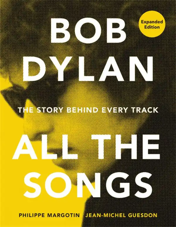 Bob Dylan All the Songs | 21 000:e upplagan Sista chansen